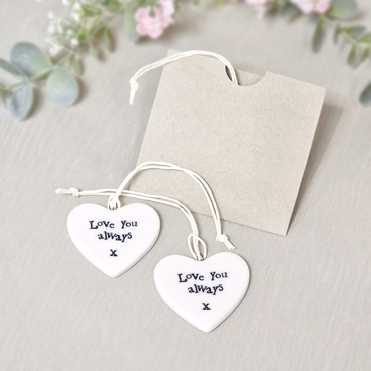 Porcelain 'Love you Always' hanging heart decoration