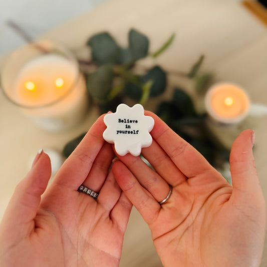Porcelain ‘Believe in yourself’ flower