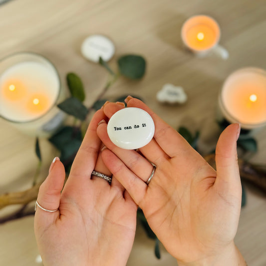 Porcelain 'You can do it' Pebble