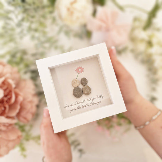 You're the best Pebble Picture