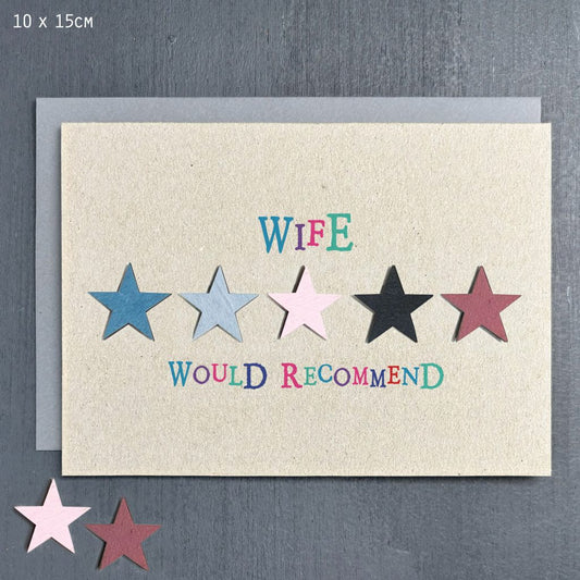 Greeting card - 5 STARS 'Wife would recommend'