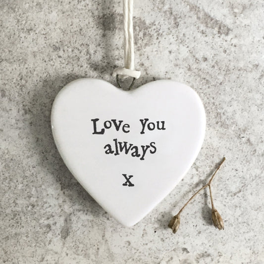 Porcelain 'Love you Always' hanging heart decoration