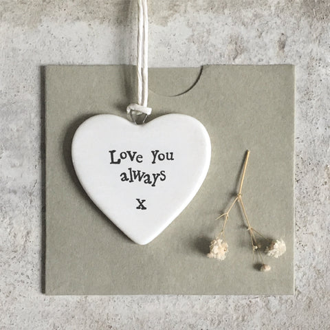 Porcelain 'Love you Always' hanging heart decoration