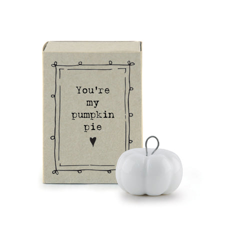 Porcelain Matchbox Message Pumpkin – You’re my pumpkin pie