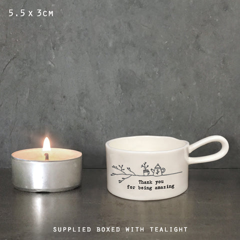 Porcelain Handled Tea Light Holder – Thank you for being amazing