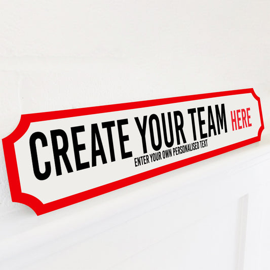 Personalised 'Create Your Own' Football Stadium Street Sign Gift