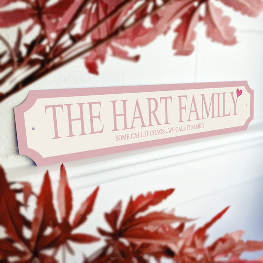 Personalised 'Our Family' Street Sign - Mother's Day Gift