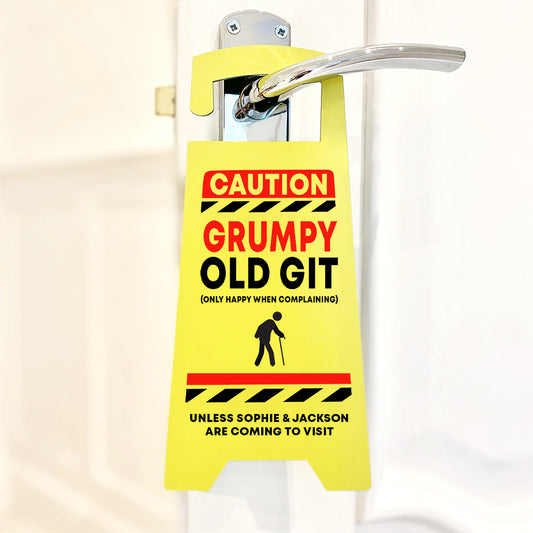 Personalised CAUTION 'Grumpy Old Git' Door Hanger Gift