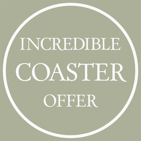 **INCREDIBLE OFFER** Buy a second coaster for just £4.95