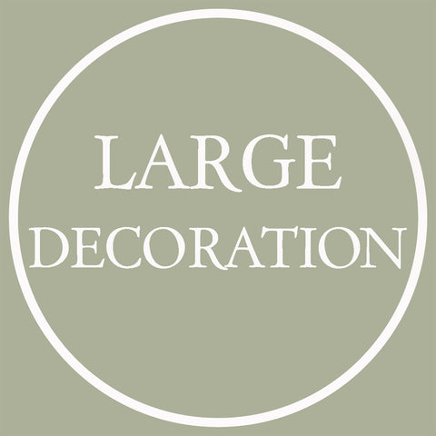 (+£5) Large Decoration POEM