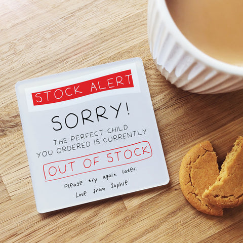 Personalised 'Out Of Stock' Coaster Gift