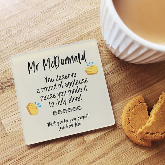 Personalised 'Made it to July' Coaster Gift