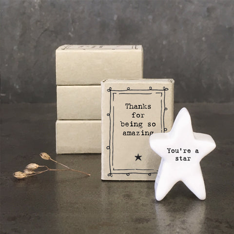 Porcelain Matchbox Message Star - Thanks for being so amazing