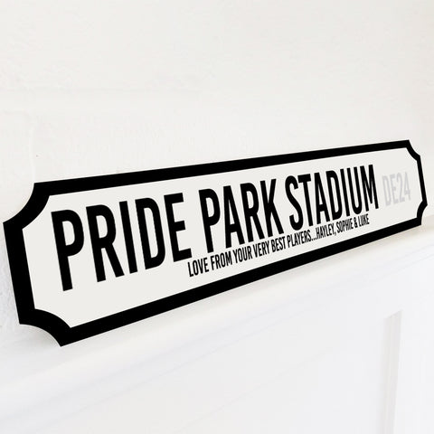 Personalised Football Stadium Street Sign Gift