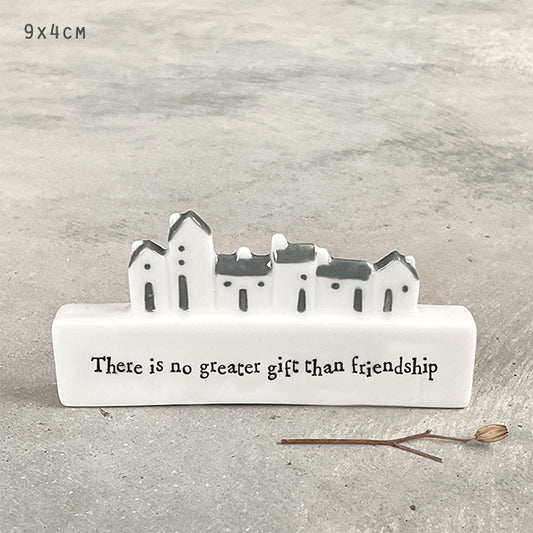 Porcelain Scene - No greater gift than friendship